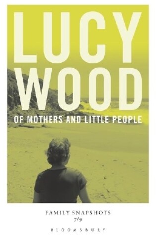 Cover of Of Mothers and Little People