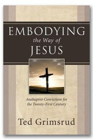 Cover of Embodying the Way of Jesus
