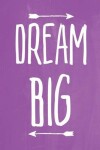 Book cover for Pastel Chalkboard Journal - Dream Big (Purple)