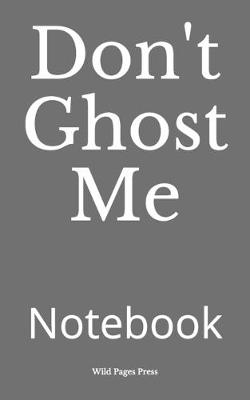 Book cover for Don't Ghost Me