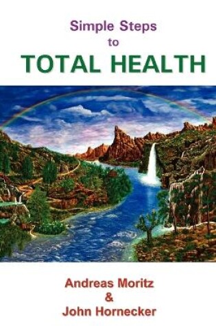 Cover of Simple Steps to Total Health