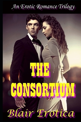 Book cover for The Consortium