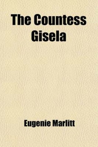 Cover of The Countess Gisela