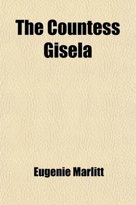 Book cover for The Countess Gisela