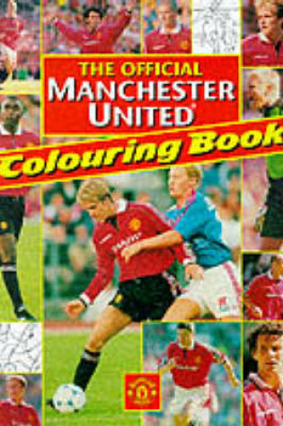 Cover of The Official Manchester United Colouring Book