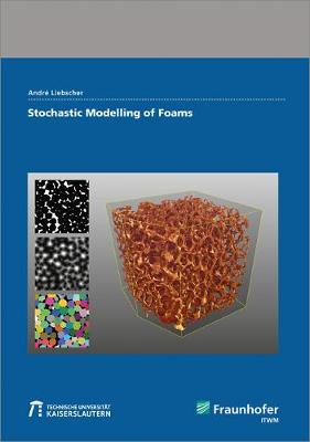 Book cover for Stochastic Modelling of Foams.