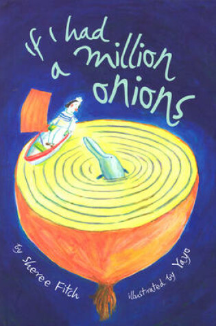 Cover of If I Had A Million Onions