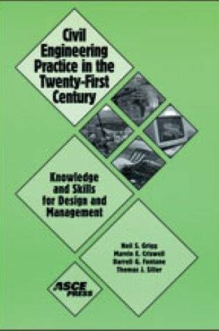 Cover of Civil Engineering Practice in the Twenty-first Century