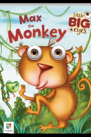 Cover of Little Big Eyes Max The Monkey