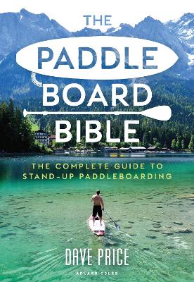 Book cover for The Paddleboard Bible