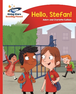 Book cover for Reading Planet - Hello, Stefan! - Red A: Comet Street Kids