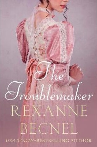 Cover of The Troublemaker