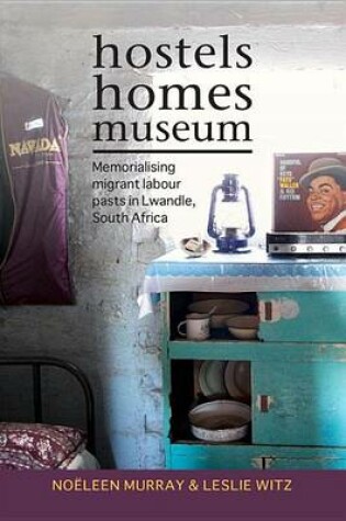 Cover of Hostels, Homes, Museum
