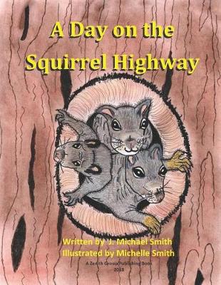 Cover of A Day on the Squirrel Highway