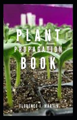 Book cover for Plant Propagation Book