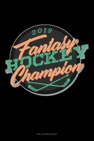 Cover of Fantasy Hockey Champion 2019