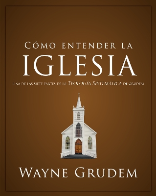 Book cover for Cómo entender la iglesia