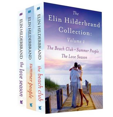 Book cover for The Elin Hilderbrand Collection: Volume 1