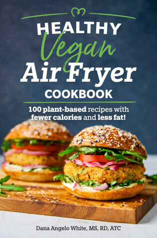 Cover of Healthy Vegan Air Fryer Cookbook