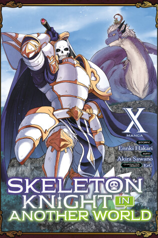 Cover of Skeleton Knight in Another World (Manga) Vol. 10