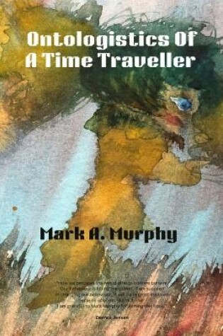 Cover of Ontologistics of a Time Traveller