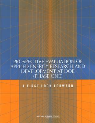 Book cover for Prospective Evaluation of Applied Energy Research and Development at DOE (Phase One)