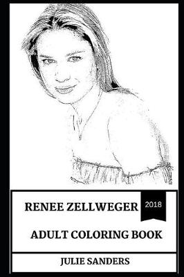 Book cover for Renee Zellweger Adult Coloring Book