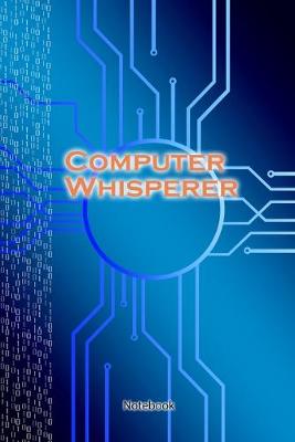 Book cover for Computer Whisperer