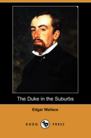 Cover of The Duke in the Suburbs (Dodo Press)