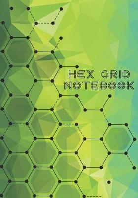 Book cover for Hex Grid Notebook