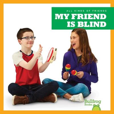 Cover of My Friend Is Blind