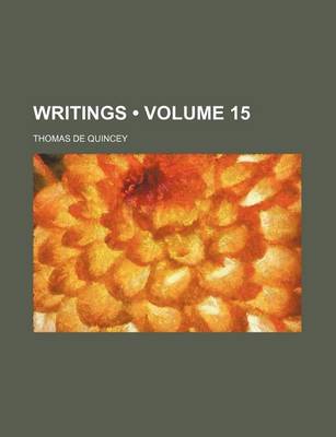 Book cover for Writings (Volume 15)