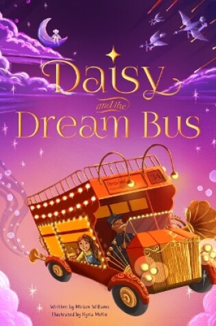 Cover of Daisy and the Dream Bus