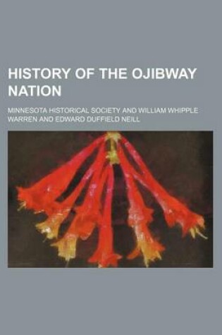 Cover of History of the Ojibway Nation