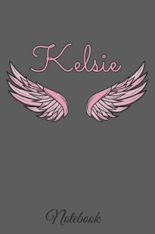 Cover of Kelsie Notebook