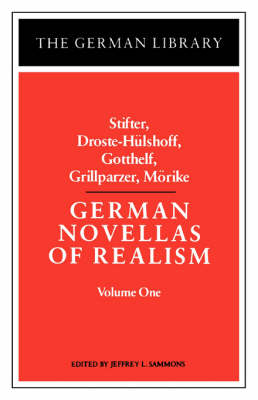 Book cover for German Novellas of Realism: Stifter, Droste-Hulshoff, Gotthelf, Grillparzer, Morike