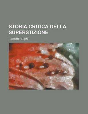 Book cover for Storia Critica Della Superstizione