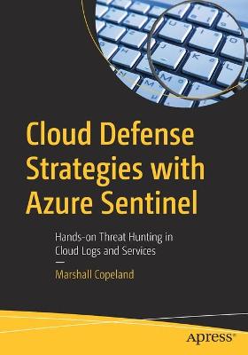 Book cover for Cloud Defense Strategies with Azure Sentinel