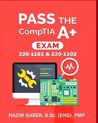 Cover of PASS the CompTIA A+ Exam