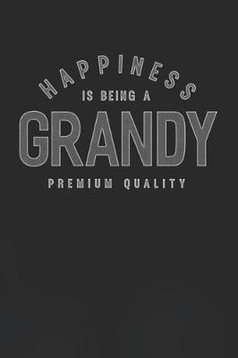 Book cover for Happiness Is Being A Grandy Premium Quality