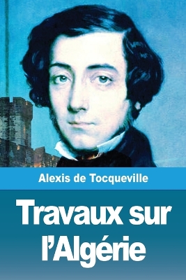 Book cover for Travaux sur l'Algerie