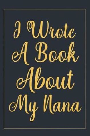 Cover of I Wrote a Book about my nana