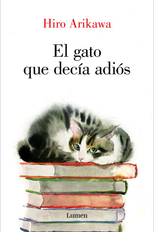 Cover of El gato que decía adiós / The Goodbye Cat