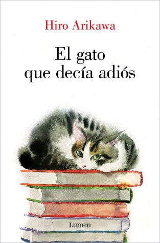 Book cover for El gato que decía adiós / The Goodbye Cat