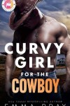 Book cover for Curvy Girl for the Cowboy