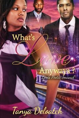 Book cover for What's Love Anyways?