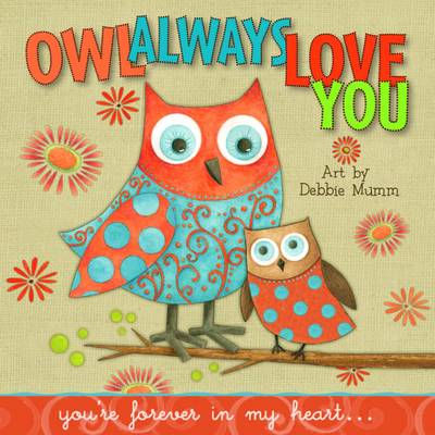 Book cover for Owl Always Love You