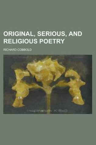 Cover of Original, Serious, and Religious Poetry