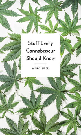 Cover of Stuff Every Cannabisseur Should Know