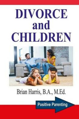 Cover of Divorce and Children
